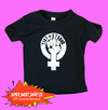 Feminist Baby Toddler Shirt - supersweetshirts