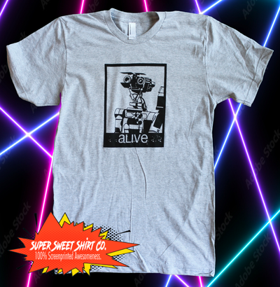 Short Circuit Johnny 5 Alive Shirt - supersweetshirts