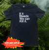 Predator If It Bleeds We Can Kill It Shirt - supersweetshirts